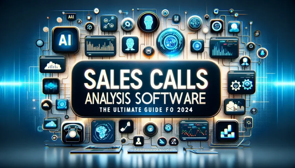 Sales Call Analysis Software